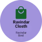 Business logo of Ravindar closth