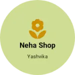 Business logo of Neha shop