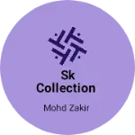 Business logo of sk collection