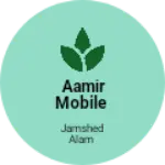Business logo of Aamir mobile