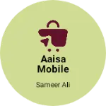 Business logo of Aaisa mobile shop