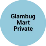 Business logo of GlamBug Mart Private Limited