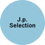 Business logo of J.p. selection