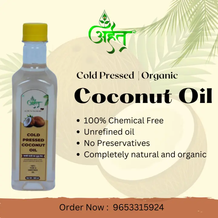 Cold pressed coconut oil:-500ml uploaded by Arhat herbal care on 5/25/2023