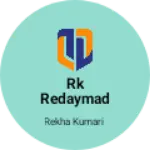 Business logo of Rk redaymade