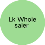 Business logo of Lk wholesaler