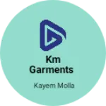 Business logo of KM Garments