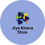 Business logo of Jiya kirana store