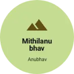 Business logo of MITHILANUBHAV handmade Product