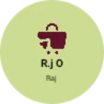 Business logo of R.j o
