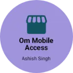 Business logo of Om mobile accessories store