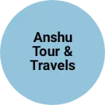 Business logo of Anshu tour & travels