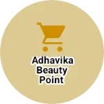 Business logo of Adhavika beauty point