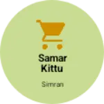 Business logo of Samar kittu