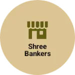 Business logo of Shree bankers