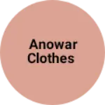 Business logo of Anowar clothes