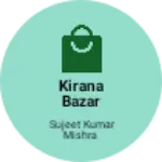 Business logo of KIRANA Bazar