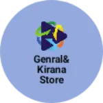 Business logo of Genral& kirana store