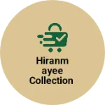 Business logo of Hiranmayee collection