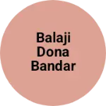 Business logo of Balaji dona bhandar