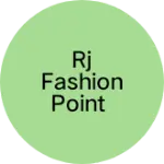 Business logo of RJ FASHION POINT