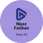 Business logo of Niyaz faishon