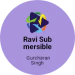 Business logo of Ravi submersible pumps