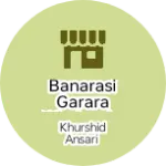 Business logo of Banarasi garara wholesale