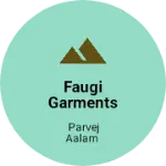 Business logo of Faugi Garments and kids weare