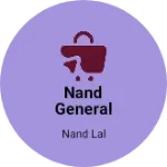 Business logo of Nand general Store