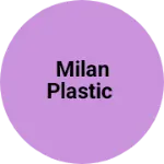 Business logo of Milan plastic