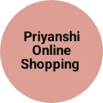 Business logo of Priyanshi online shopping