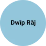 Business logo of Dwîp Râj