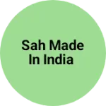 Business logo of Sah made in India