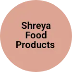 Business logo of Shreya food products