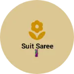 Business logo of Suit saree 🥻