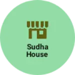 Business logo of Sudha house