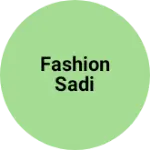 Business logo of Fashion sadi