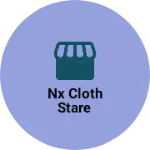 Business logo of Nx cloth stare