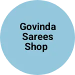 Business logo of Govinda sarees shop
