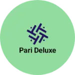 Business logo of Pari deluxe