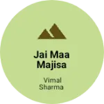 Business logo of Jai maa majisa Export Tirupur