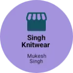 Business logo of Singh Knitwear