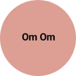 Business logo of Om om