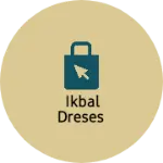 Business logo of Ikbal dreses