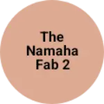 Business logo of The namaha fab 2