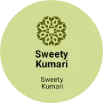 Business logo of Sweety kumari