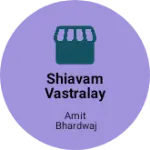 Business logo of Shiavam vastralay