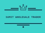 Business logo of Sumit Wholesale Trader