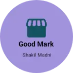 Business logo of Good Mark
